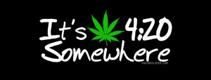 Its-420-Somewhere-weed-marijuana-fb-Facebook-Profile-Timeline-Cover ...