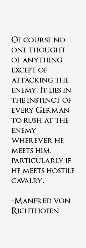 Return To All Manfred von Richthofen Quotes
