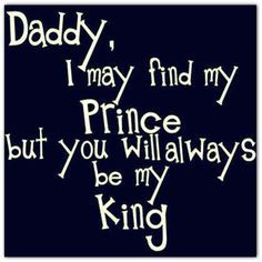 am a daddy's girl through and through. He will always be my hero, my ...