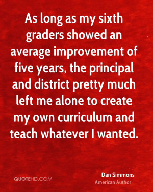an average improvement of five years, the principal and district ...