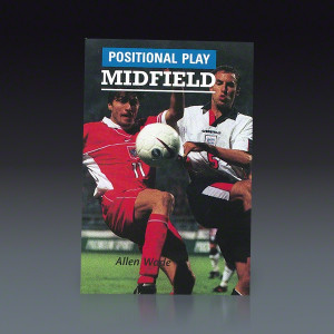 Positional Play: Midfield Book