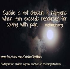 ... Suicide, Inspiration Quotes, Suicide Awareness Prevention, Depression
