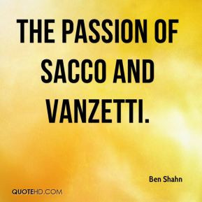 Ben Shahn - The Passion of Sacco and Vanzetti.