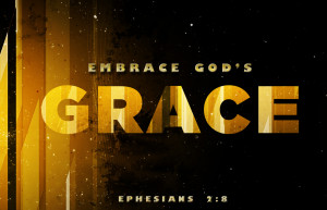 Embrace God's Grace