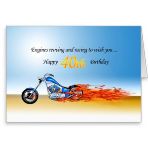 40th Birthday with a Flaming Motorcycle Greeting Card