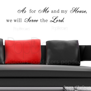 ... for me and house we will serve the Lord-words and letters quote decals