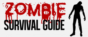 zombie apocalypse survival guide