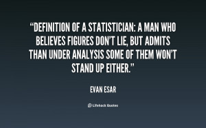 quote-Evan-Esar-definition-of-a-statistician-a-man-who-38719.png