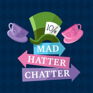 Mad Hatter Chatter: Walt Disney World Fan Podcast | WDW