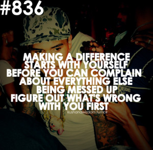 ... chris brown quote quotes difference life quote life quotes change