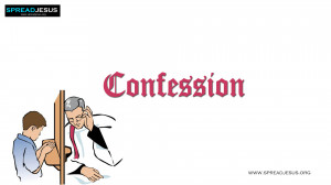 Confession:The seven sacraments of the church: Confession-Through ...