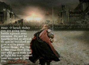 Today you are going into battle – Bible Quote