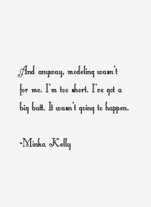 Minka Kelly Quotes & Sayings
