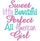 Sweet Little Beautiful, Perfect All American Girl