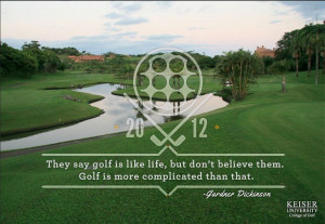 Golf Quote Gardner Dickinson