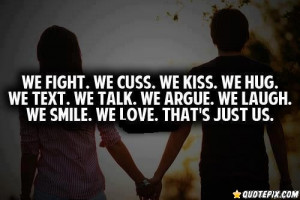 We Fight, We Cuss..