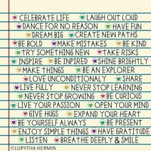 Celebrate Life.....Quotes