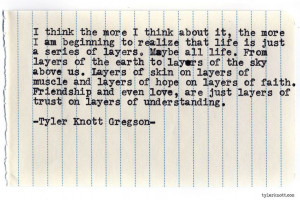 ... poem about it lol.. Typewriter Series #561 by Tyler Knott Gregson
