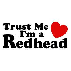 trust_me_im_a_redhead_oval_decal.jpg?color=Clear&height=250&width=250 ...