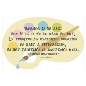 CafePress > Wall Art > Posters > Nursing is an Art Poster