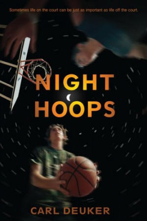 Night Hoops by Carl Deuker