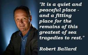 Robert ballard famous quotes 3