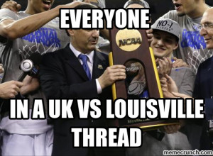 UK vs Louisville Basketball Meme