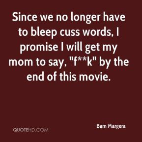 Bam Margera - Since we no longer have to bleep cuss words, I promise I ...