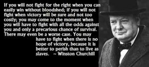 Direct quote from Winston Churchill in 1948, that may well fit in with ...