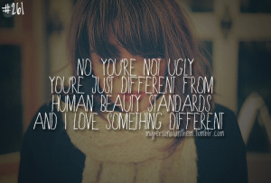 You Are Ugly Quotes http://www.tumblr.com/tagged/you%20are%20not ...