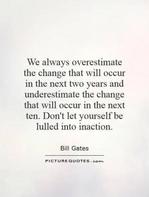 Overestimate Quotes