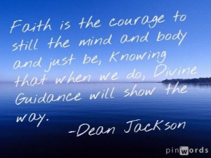 Faith and Divine Guidance ~ Dean Jackson
