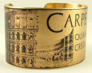 Carpe Diem Quote - Roman Poet Horac e - Latin Brass Cuff Bracelet ...