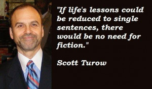 Scott turow famous quotes 1