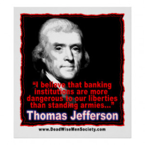 Thomas Jefferson Quote on Banking & Liberty Print