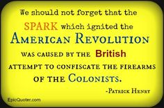 Patrick Henry Revolution Quote