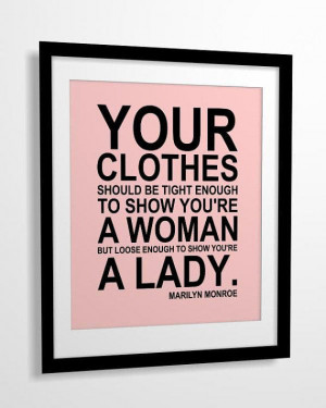 ... quote print You Clothes... Marilyn Monroe 8x10 CUSTOM COLORS