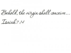 Behold, the virgin shall conceive… Isaiah 7:14 – Wall and home ...