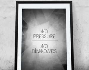 No pressure, no diamonds,Thomas Carlyle quote, printable art, diamonds ...