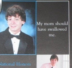 ... , embarrassing, and/or deeply offensive yearbook quotes and photos