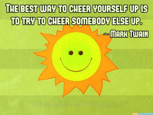 File Name : cheer-up-quotes.jpg Resolution : 800 x 600 pixel Image ...