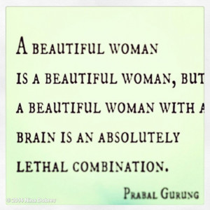 Classy Lady Quote of the Day.Are you Dangerous? You should be.