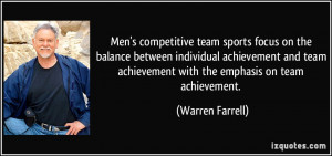 Men's competitive team sports focus on the balance between individual ...