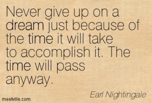 Quotation-Earl-Nightingale-dream-time-Meetville-Quotes-204643