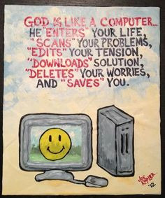 36 GOD is like a Computer by KOPLERART on Etsy, $37.50 This piece goes ...