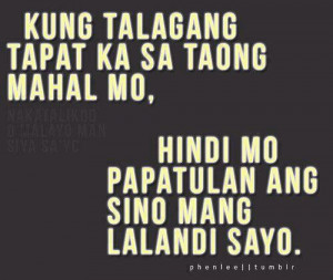 Tapat tagalog quotes : Lalandi quotes : Mahal Quotes