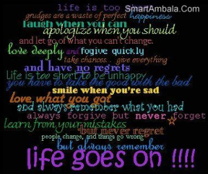 ... life goes on quotes, life goes to quotes, life quotes, life goes