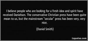 More Daniel Smith Quotes