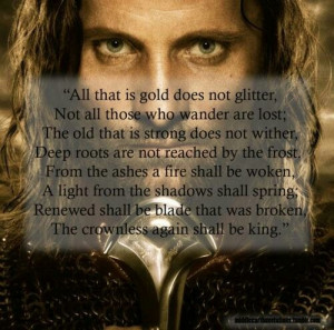 One of my favorite quotes from the books.....How Frodo is to identify ...