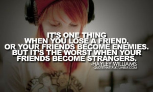 ... it's the worst when your friends become strangers.